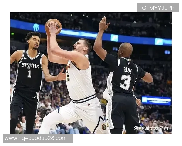 马刺与掘金的直播地址和观看方式详解分享